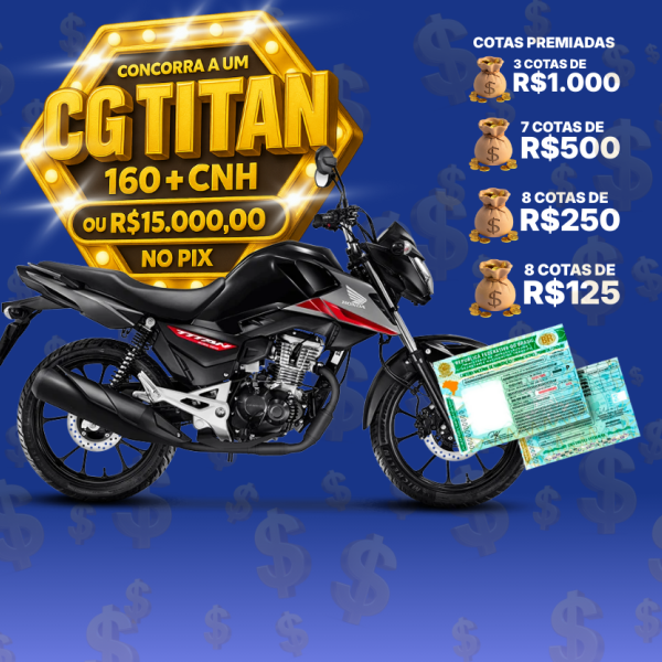 CG TITAN 160cc + CNH OU R$15.000 NO PIX